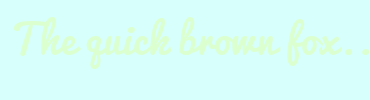Image with Font Color DCFFCF and Background Color D7FFFB